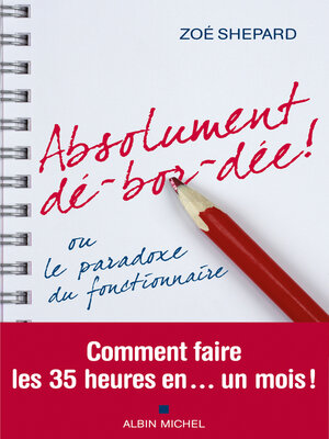 cover image of Absolument dé-bor-dée !